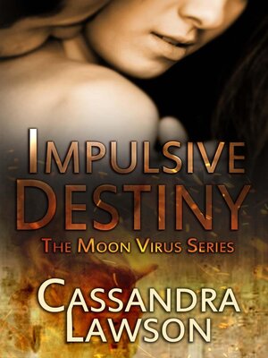 cover image of Impulsive Destiny